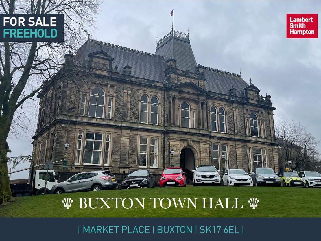 Buxton Town Hall, Market Place, Buxton, SK17 6EL